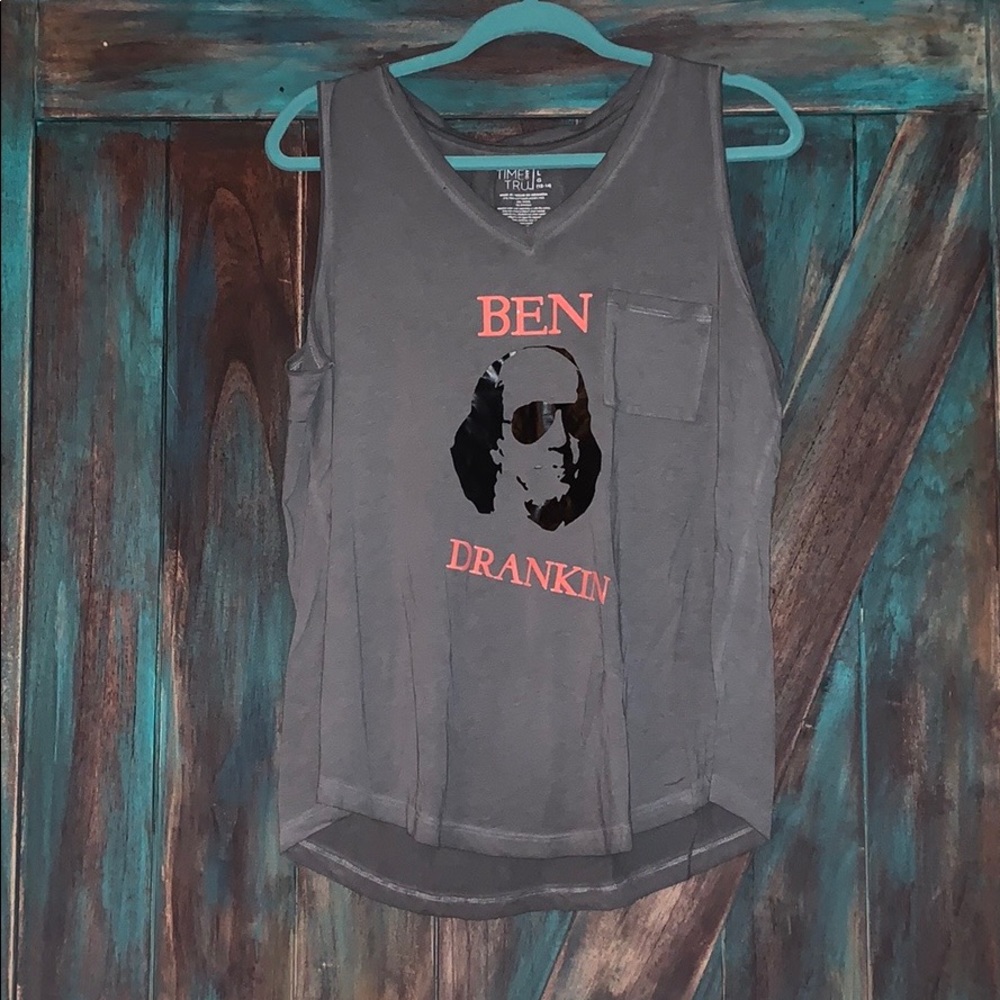 Ben Drankin’ Tank